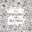 Ein Paradies voller Blumen