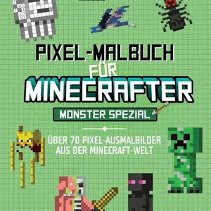 Minecraft Pixel-Malbuch (ab 6 J.)